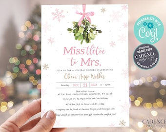 May include: A pink and gold bridal shower invitation with a watercolor illustration of a mistletoe sprig. The invitation reads "Miss Tletoe to Mrs." and includes the date, time, and location of the event.