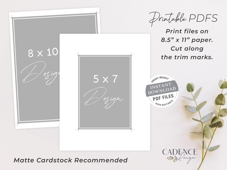 K&ouml;nnte beinhalten: Zwei druckbare PDF-Designs f&uuml;r 20,3 x 25,4 cm und 12,7 x 17,8 cm Drucke. Die Designs sind grau mit wei&szlig;em Text, der "Design" und die Abmessungen des Drucks sagt. Der Text "Druckbare PDFs" befindet sich oben im Bild. Der Text "Druckdateien auf 21,6 x 27,9 cm Papier drucken. Entlang der Schnittmarken schneiden." befindet sich unter den Designs. Der Text "Matte Pappe empfohlen" befindet sich unten im Bild. Der Text "CADENCE Design" befindet sich unten rechts im Bild.