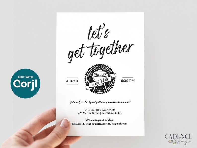 May include: A black and white invitation card with the text "let's get together" and a grill and chillin' logo. The invitation is for a backyard gathering on 3rd July at 6:30 PM. The address is 425 Marion Street, Detroit, MI 21354. The contact information is 616.231.1234 or katie smith123@gmail.com.