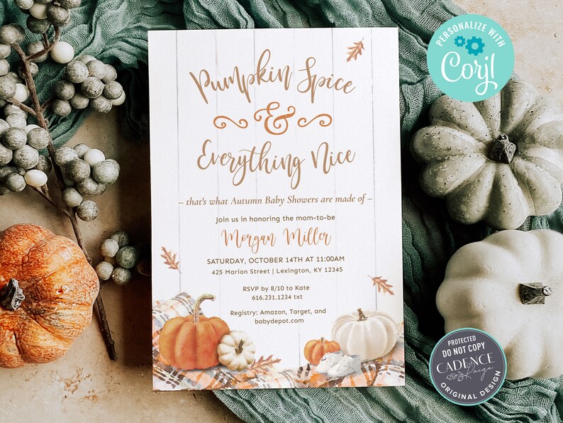 May include: An invitation for a baby shower with the text "Pumpkin Spice & Everything Nice." The design features pumpkins, fall leaves, and a plaid pattern. The invitation includes the date, time, location, and RSVP information.