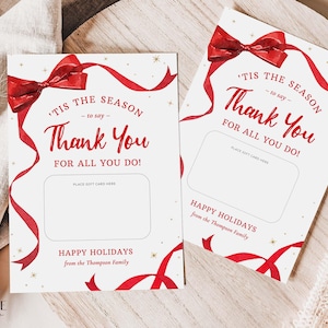 These printable Christmas Gift Cards holders feature the words Tis The Season To Say Thank You with a festive red ribbon border. Add gift cards and give to teachers, postman, employees, staff, volunteers - anyone you want to wish happy holidays!