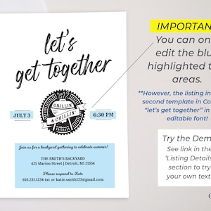 May include: A blue and white printable invitation for a backyard gathering. The invitation says "let's get together" with a grill and chillin' graphic. The text includes the date, time, location, and contact information.
