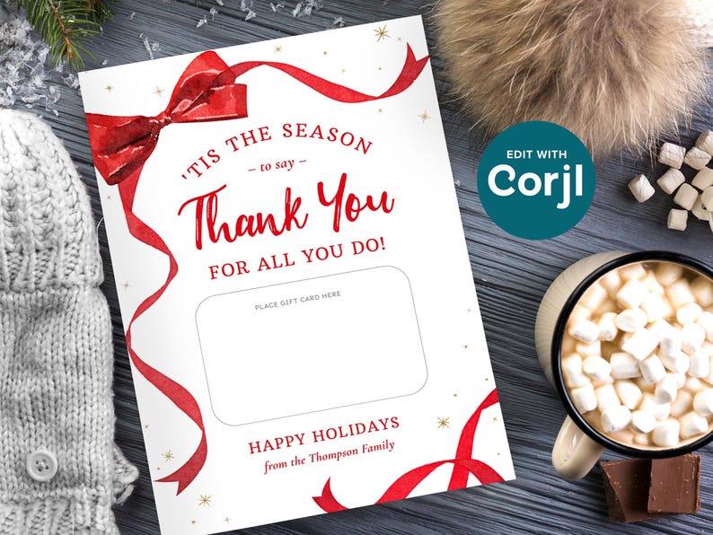 These printable Christmas Gift Cards holders feature the words Tis The Season To Say Thank You with a festive red ribbon border. Add gift cards and give to teachers, postman, employees, staff, volunteers - anyone you want to wish happy holidays!