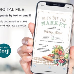 May include: A smartphone displays a bridal shower invitation with the text "She's Off The Market." The invitation includes details for Hadley Jones, date, time, and location. The design features watercolor illustrations of flowers, berries, and bread.