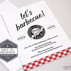 May include: A black and white invitation with a red and white gingham background. The invitation reads "let's barbecue!" with a June 20 date and a logo that says "Grillin' & Chillin'". The invitation is for a backyard gathering at The Smith's Backyard, 425 Marion Street, Detroit, MI 21354. The invitation asks guests to respond to Kate at 616.231.1234 or katie.smith123@gmail.com.