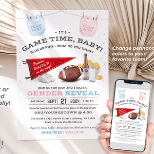 May include: A gender reveal party invitation with a football and pennant flag. The invitation is for a party on September 21, 2024, at 3:00 PM. The text on the invitation says "It's Game Time, Baby! Blue or Pink - What do you think?" and "Join us for Josh and Stacie's Gender Reveal".