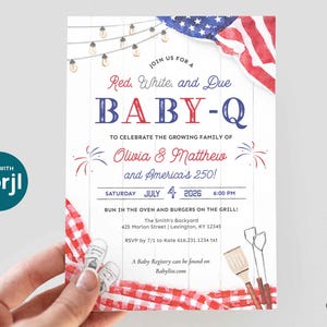 May include: A baby shower invitation with a patriotic theme. The invitation features the text "Red, White, and Due BABY-Q" with the names Olivia & Matthew. The design includes an American flag, fireworks, and string lights.