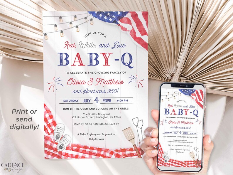 May include: A digital invitation for a "Red, White, and Due BABY-Q" baby shower, featuring an American flag and barbecue-themed graphics. The invitation includes event details and a registry link.