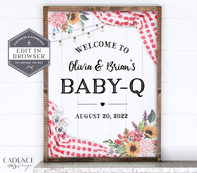 May include: A white wooden sign with a red and white checkered pattern and floral accents. The sign says "Welcome to Olivia & Brian's Baby-Q August 20, 2022".