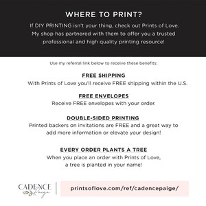 May include: A white and black graphic with the text "WHERE TO PRINT?" and information about free shipping, envelopes, and double-sided printing with Prints of Love. The text "printsoflove.com/ref/cadencepaige/" is also included.