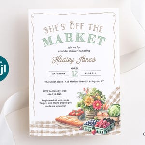 She&#39;s Off the Market Bridal Shower Invitation with Farmers Market Theme, Fresh Off the Market Invitation Template, neutral printable digital