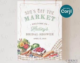 Farmers Market Bridal Shower Sign: Fresh Off the Market Welcome Poster (Printable)