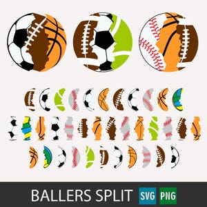May include: A graphic design featuring three split sports balls: a soccer ball combined with a basketball and a football, a football combined with a soccer ball and a tennis ball, and a baseball combined with a basketball and a football. The text "BALLERS SPLIT" is at the bottom.