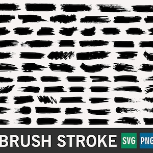 May include: A collection of black brush strokes in various shapes and sizes on a white background. The image includes the text "BRUSH STROKE" in a bold, sans-serif font, along with "SVG" and "PNG" icons.