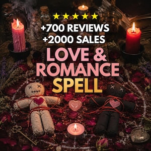 May include: An image with the text "LOVE & ROMANCE SPELL" and "+700 REVIEWS +2000 SALES". Two voodoo dolls, one beige and one black, are featured. A lit red candle and a lit white candle are also visible, along with a key and a heart-shaped crystal.