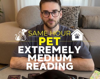 Same Hour Pet Psychic Reading: Animal Communication & Mediumship