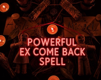 Come Back To Me Love Spell, Get Ex Back Same Day Ritual, Reconciliation, Obsession Binding, Return To Me, Contact Me Spell, PDF Printable