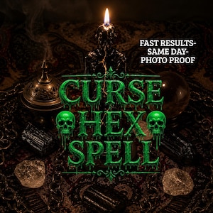 Puede incluir: Una vela negra con llama encendida, un quemador de incienso de metal, una bola de cristal y cadenas negras. El texto dice CURSE HEX SPELL y FAST RESULTS-SAME DAY-PHOTO PROOF en letras verdes, goteantes y estilizadas sobre un fondo oscuro.