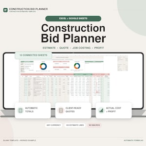 May include: A digital Construction Bid Planner template for Excel and Google Sheets displayed on a screen. The interface features 10 connected sheets, automatic totals, client-ready quotes, and actual cost and profit tracking with charts.