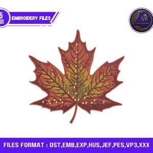 Może przedstawiać: Haftowany wzór liścia klonu w odcieniach pomarańczu, brązu i zieleni. Obraz zawiera tekst "5 SIZE EMBROIDERY FILES" i "FILES FORMAT : DST, EMB, EXP, HUS, JEF, PES, VP3,XXX". Okrągłe logo znajduje się w prawym górnym rogu.