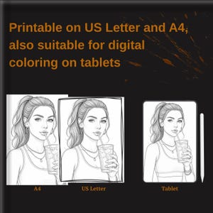 May include: Black and white line art of a woman drinking from a glass, suitable for coloring. The image is available in US Letter and A4 sizes, and for digital coloring on tablets. A stylus is included in the image.