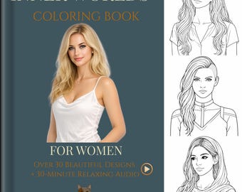 Women's Coloring Book | Inner Worlds, Relaxing Audio (PDF Download)