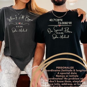 May include: Two t-shirts, one pepper and one black, with custom text. The pepper shirt says "Where It All Began" with a date and names. The black shirt says "Our Special Place" with coordinates, a date, and names. The shirts are personalized.