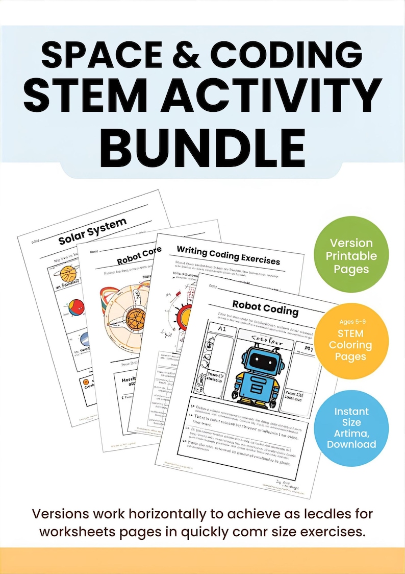 May include: A bundle of STEM activity worksheets with the title "SPACE & CODING STEM ACTIVITY BUNDLE". The worksheets cover topics like the solar system and robot coding, with coloring pages and instant download options.