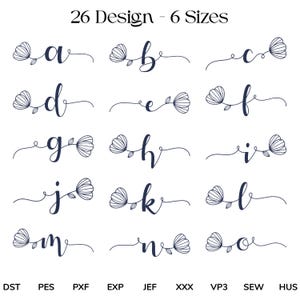 May include: A collection of 15 cursive lowercase letters, each adorned with a floral design. The letters are in a dark blue color and are displayed on a white background. The text "26 Design - 6 Sizes" is at the top, with various file type abbreviations at the bottom.