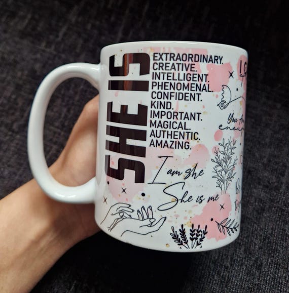 She is Affirmations mug.