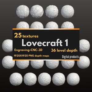 Peut inclure: Une collection de vingt-cinq sphères blanches texturées, chacune avec un motif de surface unique. L'image comprend le texte "25 textures Lovecraft 1" et des détails sur le produit numérique, dont "Engraving-CNC-3D" et "1920X1920 PNG depth maps".