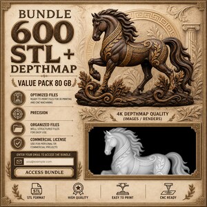 May include: A digital bundle advertisement featuring a brown horse sculpture with gold accents, 600 STL and depthmap files, 80 GB value pack, 4K quality, optimized files for 3D printing and CNC, commercial license, and an email access field.