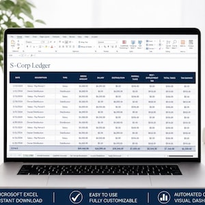 May include: A laptop displays an S-Corp Ledger spreadsheet in Microsoft Excel. The screen shows a table with financial data, including salary, distribution, and tax information. The Ledger Series logo is visible in the top right corner. The bottom of the screen displays the text: Microsoft Excel, Instant Download, Easy to Use, Fully Customizable, Automated Calculations, Visual Dashboards.