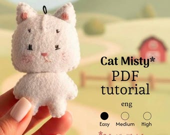 Patrón de costura en PDF: Gato gris Misty – Tutorial para hacer un juguete de fieltro con forma de animal de granja. Peluche fácil de hacer tú mismo. Llavero con dije de libro de actividades. Manualidad para principiantes.