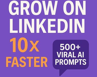 LinkedIn Growth Kit: 500+ AI Prompts + Notion Template for Professionals