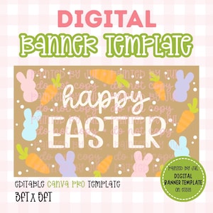 May include: A digital Easter banner template with the words "happy EASTER" in white. The design includes pastel-coloured bunnies and carrots on a brown background. The banner is 91cm x 152cm and is an editable Canva Pro template.