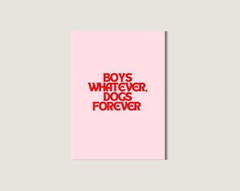Postcard "Boys whatever Dogs forever", pink and red greeting card, cute card for dog lovers, friends and family - birthday - handmade