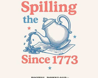 Boston Tea Party PNG, Vintage Digital Download, Gift For History Buffs, Patriotic Women, 4th Of July T-Shirt Graphic, Retro Colonial Teapot