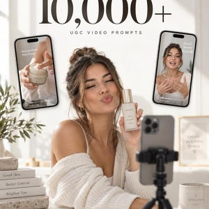 May include: A digital graphic titled 10,000+ UGC VIDEO PROMPTS featuring a person holding a bottle of Radiant Skin Always Wine skincare product, flanked by two smartphone screens displaying video content and a tripod-mounted phone in the foreground.