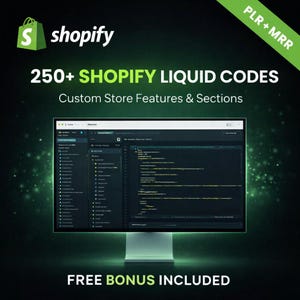 Op de afbeelding: Een computermonitor toont Shopify Liquid-codes. De afbeelding bevat het Shopify-logo, de tekst "250+ Shopify Liquid Codes" en "Custom Store Features & Sections". De woorden "Free Bonus Included" zijn ook zichtbaar.