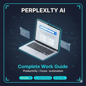May include: Isometric illustration of a laptop with the text "PERPLEXLTY AI" at the top. The screen displays a search bar and content. Below, the text "Complete Work Guide" is featured, with "Productivity • Focus • Automation" underneath. Additional icons and text are present.