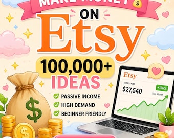Más de 100.000 ideas de productos digitales para 2026 / Ingresos pasivos y guía para vendedores de Etsy