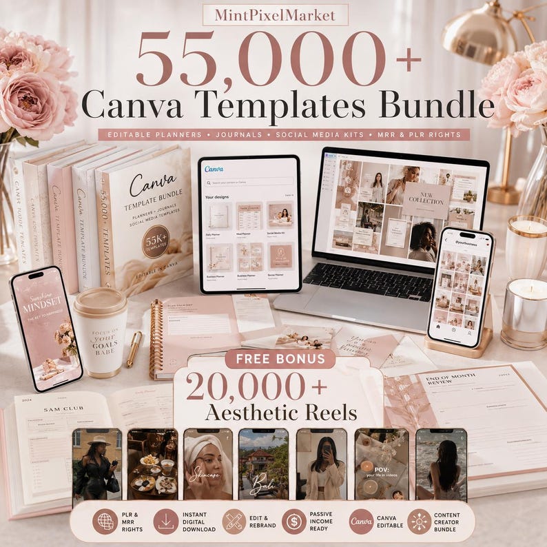 May include: A digital product bundle featuring "55,000+ Canva Templates Bundle" and "20,000+ Aesthetic Reels." The image shows a laptop, tablet, and smartphone displaying templates and reels. Books, a notebook, and a coffee cup are also visible.
