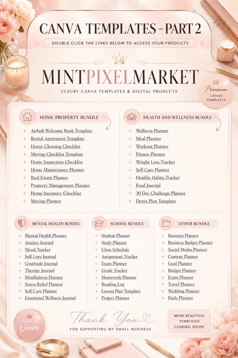 May include: An advertisement for digital Canva templates, including Home Property, Health & Wellness, Mental Health, School, and Other bundles. The design is soft pink with elegant fonts and graphics.