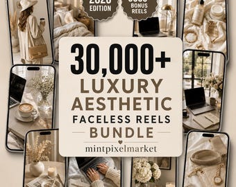 30,000 Faceless Reels Bundle Luxury Aesthetic Videos for Instagram & TikTok, PLR MRR Content Library, faceless reels, aesthetic reels bundle