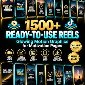 May include: A digital collection of 1500+ ready-to-use reels featuring glowing motion graphics for motivation pages. The display shows multiple smartphone screens with motivational text overlays, icons for categories, and labels for MRR and PLR.