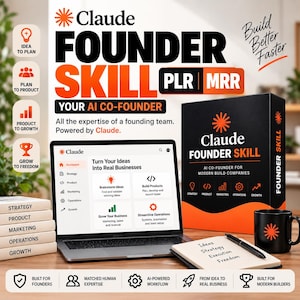 Peut inclure: Un ensemble de produits numériques intitulé Claude Founder Skill comprenant un ordinateur portable affichant un tableau de bord, une boîte noire avec marquage orange, une tasse noire et un carnet. Le texte inclut Build Better Faster, PLR, MRR.