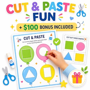Peut inclure: Un ensemble d'activit&eacute;s &eacute;ducatives color&eacute;es avec le texte "CUT & PASTE FUN" et "+ $100 BONUS INCLUDED". L'ensemble comprend une feuille de travail avec des ballons et des formes, des ciseaux, un b&acirc;ton de colle et une illustration de bo&icirc;te cadeau. Une main est montr&eacute;e en train de coller une forme.