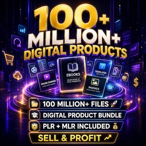 100 Million+ Digital Products Bundle – PLR MRR Templates, eBooks, Courses, Graphics & Business Resources for Passive Income