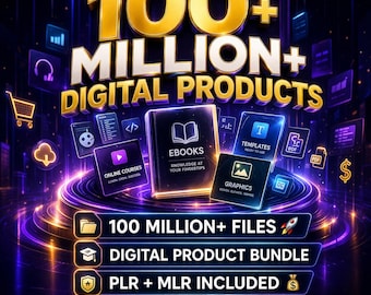 100 Million+ Digital Products Bundle | PLR MRR for Passive Income